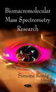 Book cover of: Biomacromolecular Mass Spectrometry Research