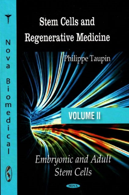Book cover of: Stem Cells & Regenerative Medicine. By: Philippe Taupin