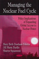 Book cover of: Managing the Nuclear Fuel Cycle
