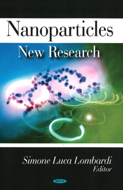 Book cover of: Nanoparticles. By: Simone Luca Lombardiá