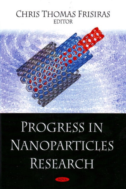 Book cover of: Progress in Nanoparticles Research