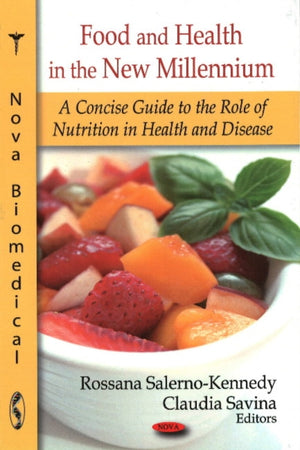Food & Health in the New Millennium