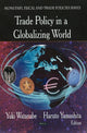 Book cover of: Trade Policy in a Globalizing World