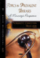Book cover of: Topics in Prevalent Diseases