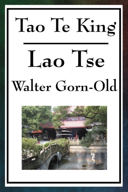 Book cover of: Tao Te King. By: Laozi