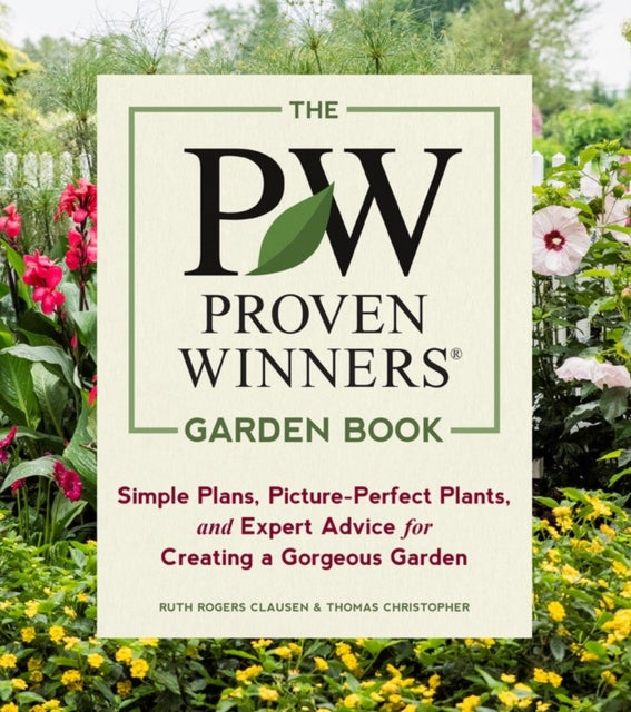 Book cover of: Proven Winners Garden Book. By: Ruth Rogers Clausen