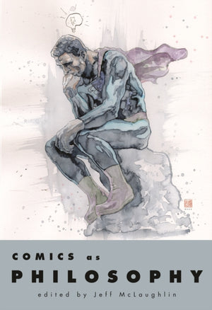 Comics As Philosophy