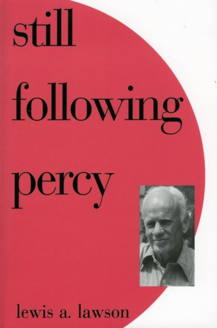 Book cover of: Still Following Percy. By: Lewis A. Lawson