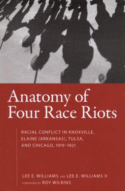 Book cover of: Anatomy of Four Race Riots. By: Williams, Lee E., II
