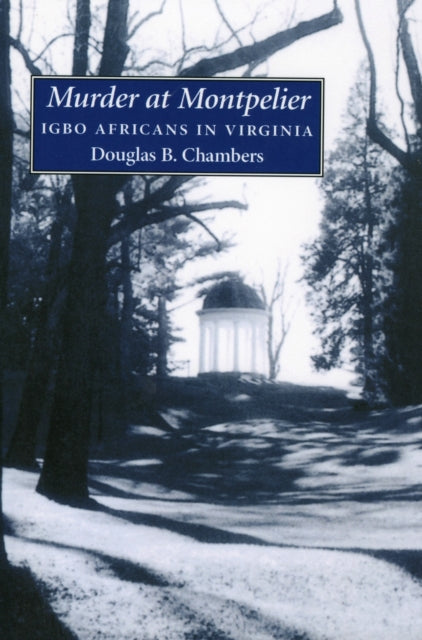 Book cover of: Murder at Montpelier. By: Douglas B. Chambers
