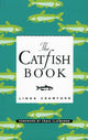 Book cover of: Catfish Book. By: Linda Crawford