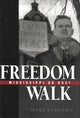 Book cover of: Freedom Walk. By: Mary Stanton
