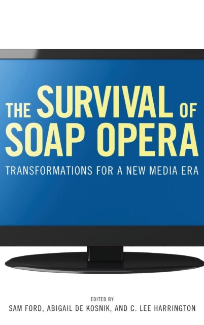 Book cover of: Survival of Soap Opera. By: Sam Ford