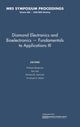 Book cover of: Diamond Electronics and Bioelectronics - Fundamentals to Applications III: Volume 1203. By: Philippe Bergonzo