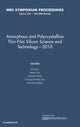 Book cover of: Amorphous and Polycrystalline Thin-Film Silicon Science and Technology — 2010: Volume 1245. By: Qi Wang