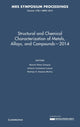 Book cover of: Structural and Chemical Characterization of Metals, Alloys, and Compounds – 2014: Volume 1766. By: Ramiro Pérez Campos