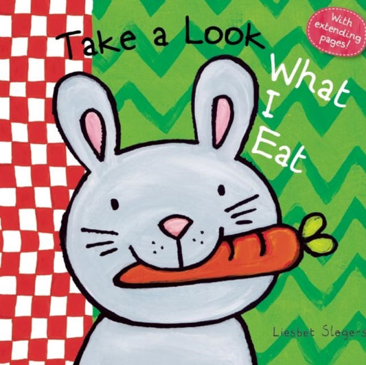 Book cover of: Take a Look, What I Eat. By: Liesbet Slegers