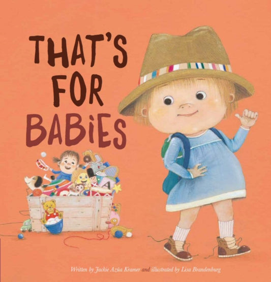 Book cover of: That's for Babies. By: Jackie Azúa Kramer