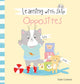 Book cover of: Learning with Skip. Opposites. By: Sam Loman