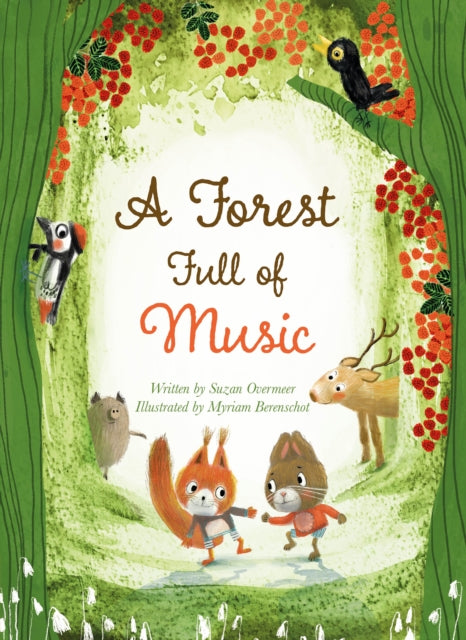 Book cover of: Forest Full of Music. By: Suzan Overmeer