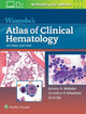 Book cover of: Wintrobe's Atlas of Clinical Hematology. By: Dr. Babette Weksler M.D.