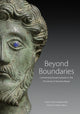 Book cover of: Beyond Boundaries - Connecting Visual Cultures in the Provinces of Ancient Rome. By: Susan E. Alcock
