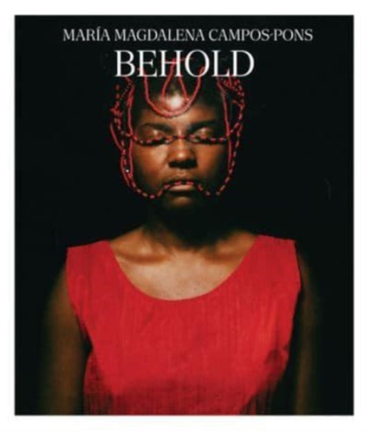Book cover of: Maria Magdalena Campos-Pons - Behold. By: Carmen Hermo