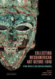 Book cover of: Collecting Mesoamerican Art before 1940. By: Andrew D. Turner