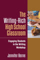 Book cover of: Writing-Rich High School Classroom. By: Jennifer Berne
