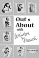 Book cover of: Out and About with Winsor French. By: James M. Wood