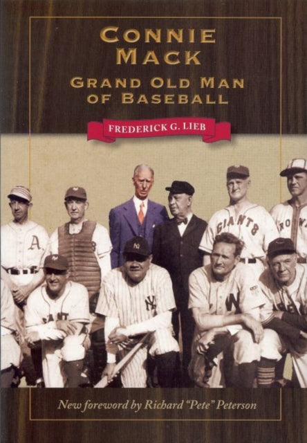 Book cover of: Connie Mack. By: Fred Lieb