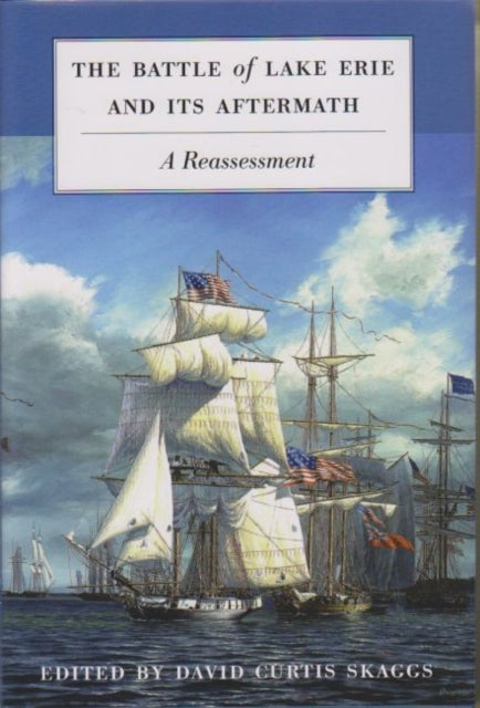 Book cover of: Battle of Lake Erie and Its Aftermath