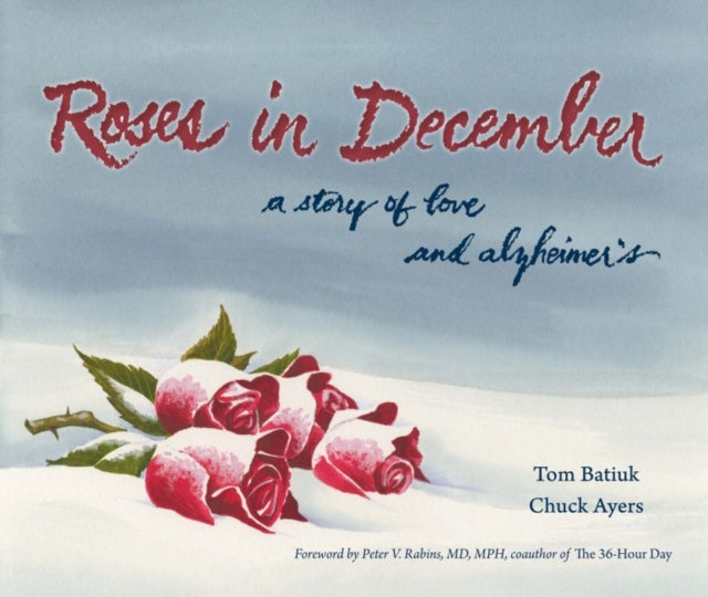 Book cover of: Roses in December. By: Tom Batiuk