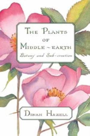 The Plants of Middle-earth