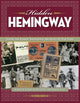 Book cover of: Hidden Hemingway. By: Robert K. Elder