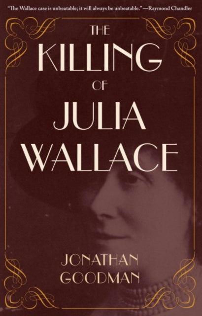 Book cover of: Killing of Julia Wallace. By: Jonathan Goodman