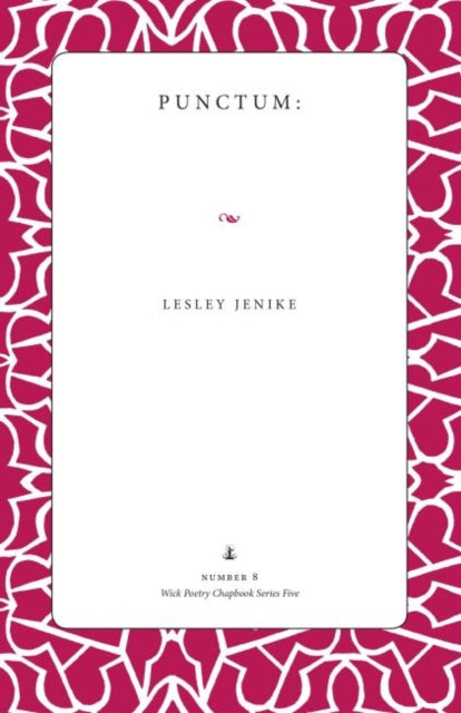 Book cover of: Punctum. By: Lesley Jenike