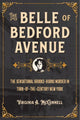 Book cover of: Belle of Bedford Avenue. By: Virginia A. McConnell
