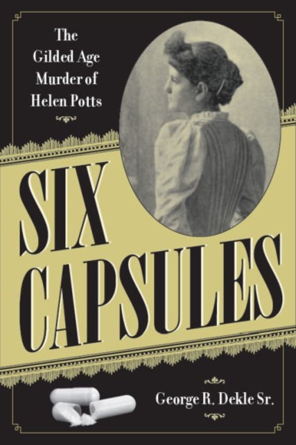 Book cover of: Six Capsules. By: George R. Dekle Sr.