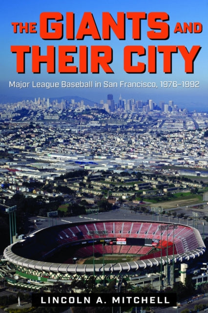 Book cover of: Giants and Their City. By: Lincoln A. Mitchell