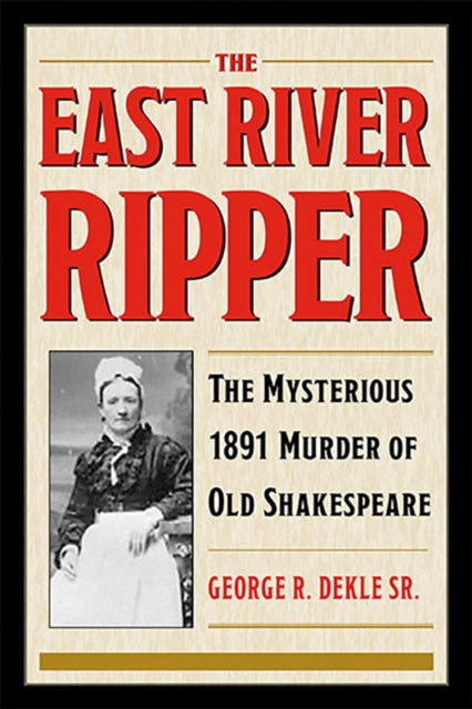 Book cover of: East River Ripper. By: George R. Dekle Sr.