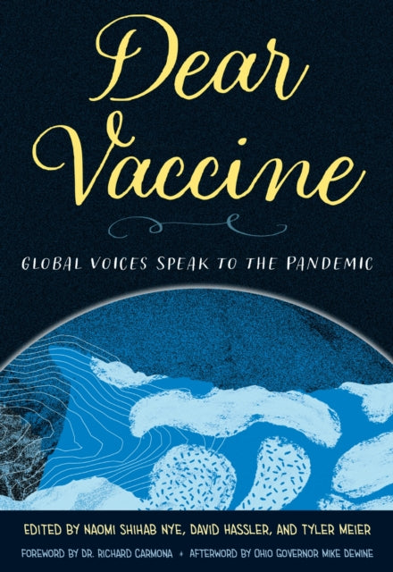 Book cover of: Dear Vaccine. By: Naomi Shihab Nye