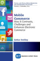 Book cover of: Mobile Commerce. By: Esther Swilley