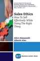 Book cover of: Sales Ethics. By: Alice Alessandri