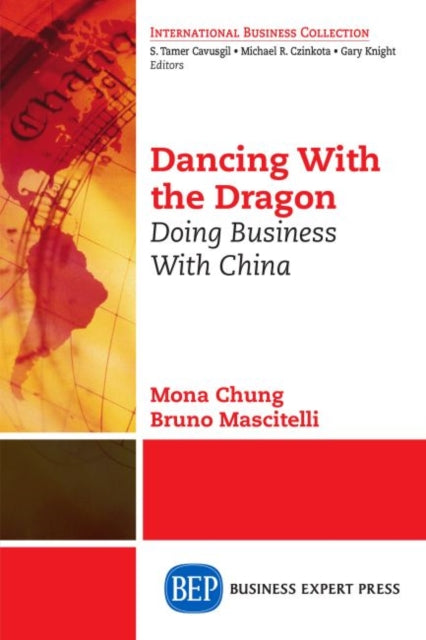 Book cover of: Dancing with the Dragon. By: Mona Chung