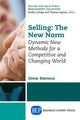 Book cover of: Selling: the New Norm. By: Drew Stevens