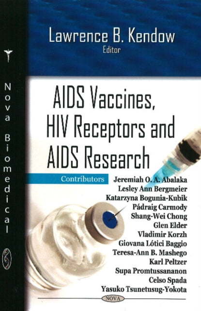 Book cover of: AIDS Vaccines, HIV Receptors & AIDS Research