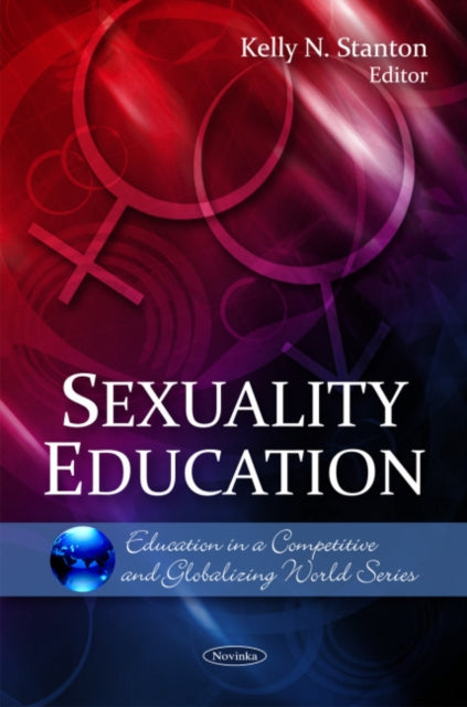 Book cover of: Sexuality Education. By: Kelly N. Stanton
