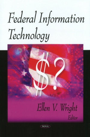 Federal Information Technology