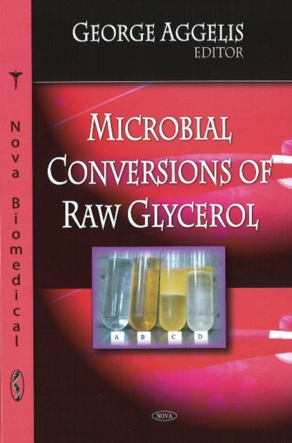 Book cover of: Microbial Conversions of Raw Glycerol